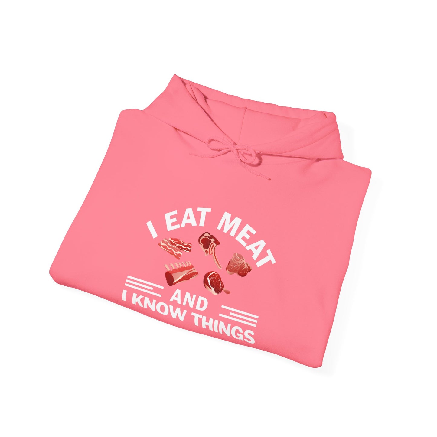 Eat Meat and Know Things with Graphic Adult Unisex Hoodie