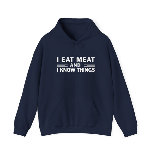 Eat Meat and Know Things Text Only Adult Unisex Hoodie