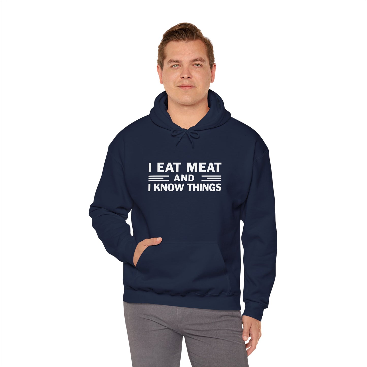 Eat Meat and Know Things Text Only Adult Unisex Hoodie